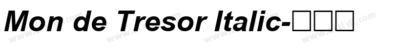Mon de Tresor Italic字体转换